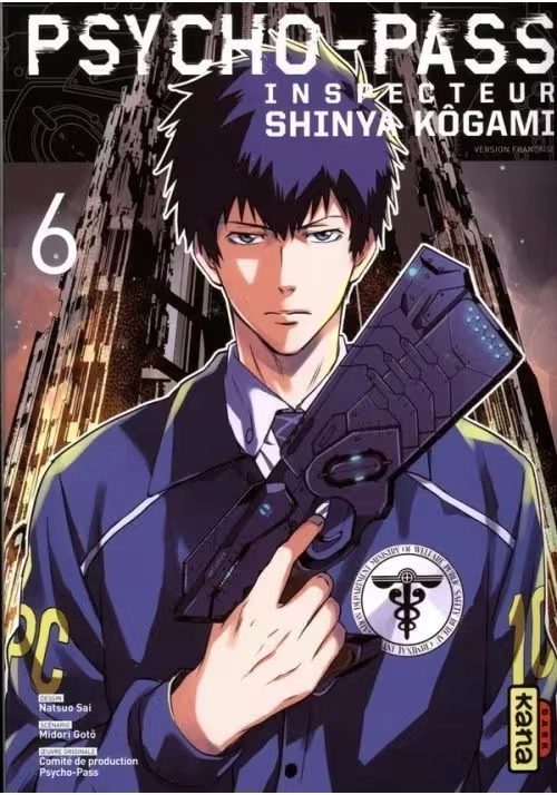 PSYCHOPASS INSPECTEUR SHINYA KOGAMI VOLUME 6