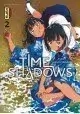 TIME SHADOW VOLUME 2