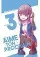 AIME TON PROCHAIN VOLUME 3