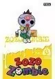 ZOZO ZOMBIE VOLUME 3