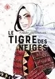LE TIGRE DES NEIGES VOLUME 1