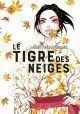LE TIGRE DES NEIGES VOLUME 2