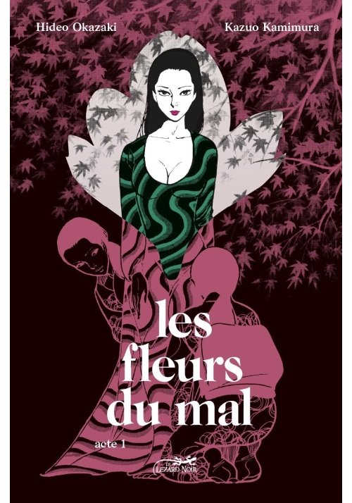LES FLEURS DU MAL VOLUME 1