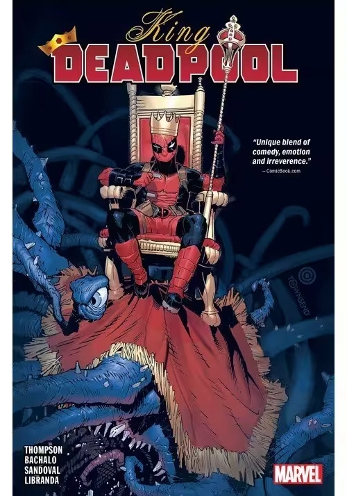 KING DEADPOOL TP VOL 01 HAIL TO THE KING