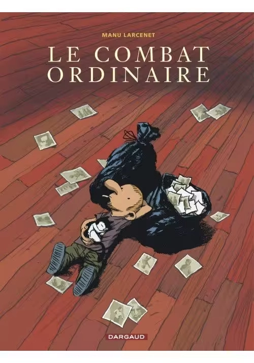 LE COMBAT ORDINAIRE TOME 1