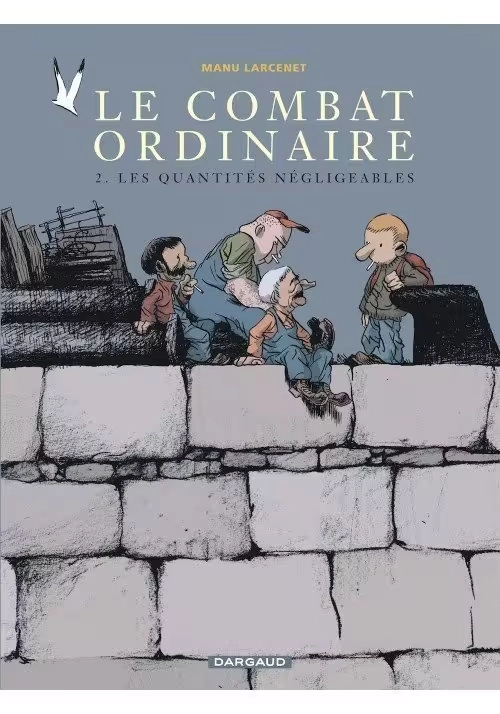 LE COMBAT ORDINAIRE TOME 2