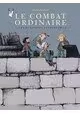LE COMBAT ORDINAIRE VOLUME 2
