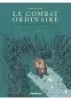 LE COMBAT ORDINAIRE VOLUME 3