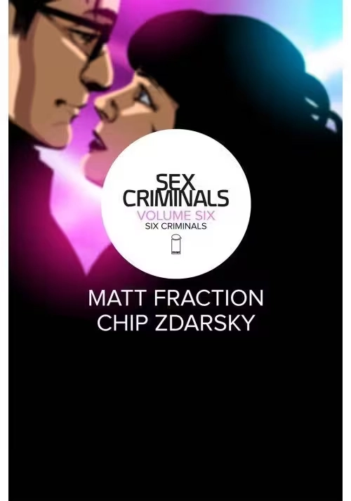 SEX CRIMINALS TP VOL 06 SIX CRIMINALS