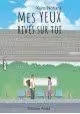 MES YEUX RIVES SUR TO
