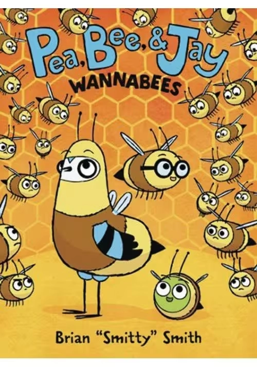 PEA BEE & JAY YR GN VOL 02 WANNABEES