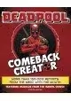 DEADPOOL COMEBACK CREATOR HC