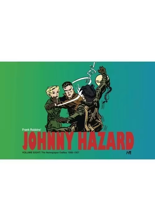 JOHNNY HAZARD DAILIES HC VOL 08 19561957