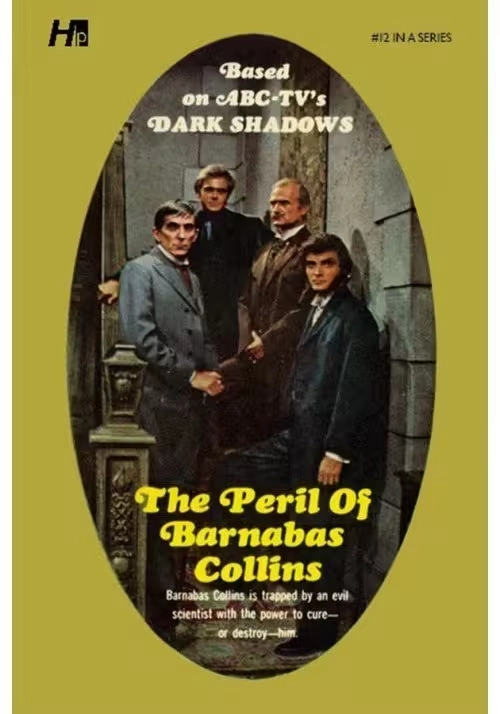DARK SHADOWS PAPERBACK LIBRARY NOVEL VOL 12 PERIL OF BARNABAS COLLINS