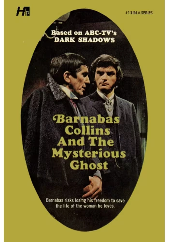 DARK SHADOWS PAPERBACK LIBRARY NOVEL VOL 13 MYSTERIOUS GHOST