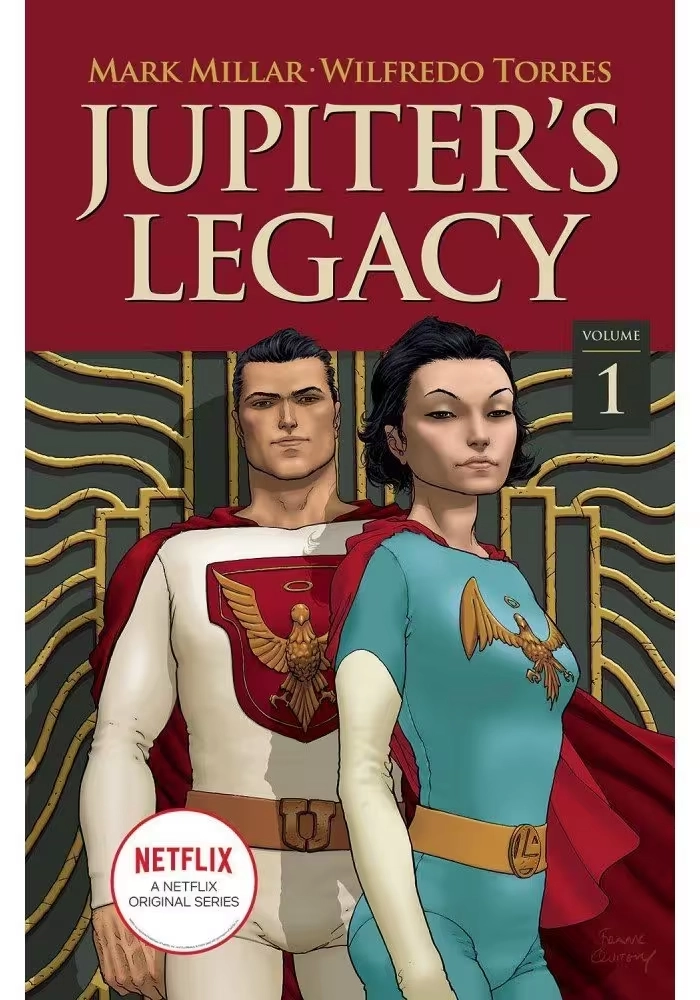 JUPITERS LEGACY TP VOL 01 NETFLIX ED (MR)