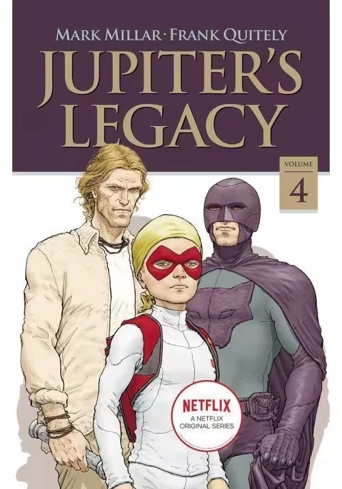 JUPITERS LEGACY TP VOL 04 NETFLIX ED (MR)