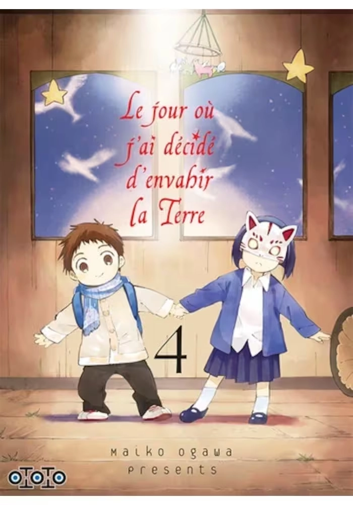 LE JOUR OU J’AI DECIDE D’ENVAHIR LA TERRE VOLUME 4