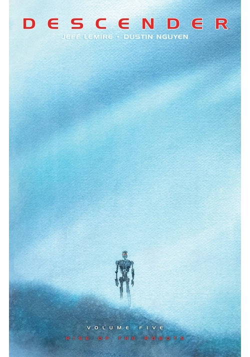 DESCENDER TP VOL 05 RISE OF THE ROBOTS