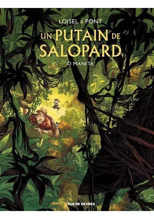 UN PUTAIN DE SALOPARD TOME 2