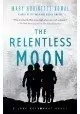 THE RELENTLESS MOON: A LADY ASTRONAUT NOVEL