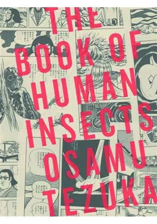 TEZUKA BOOK OF HUMAN INSECTS TP