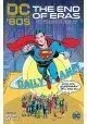 DC THROUGH THE 80S: THE END OF ERAS HC