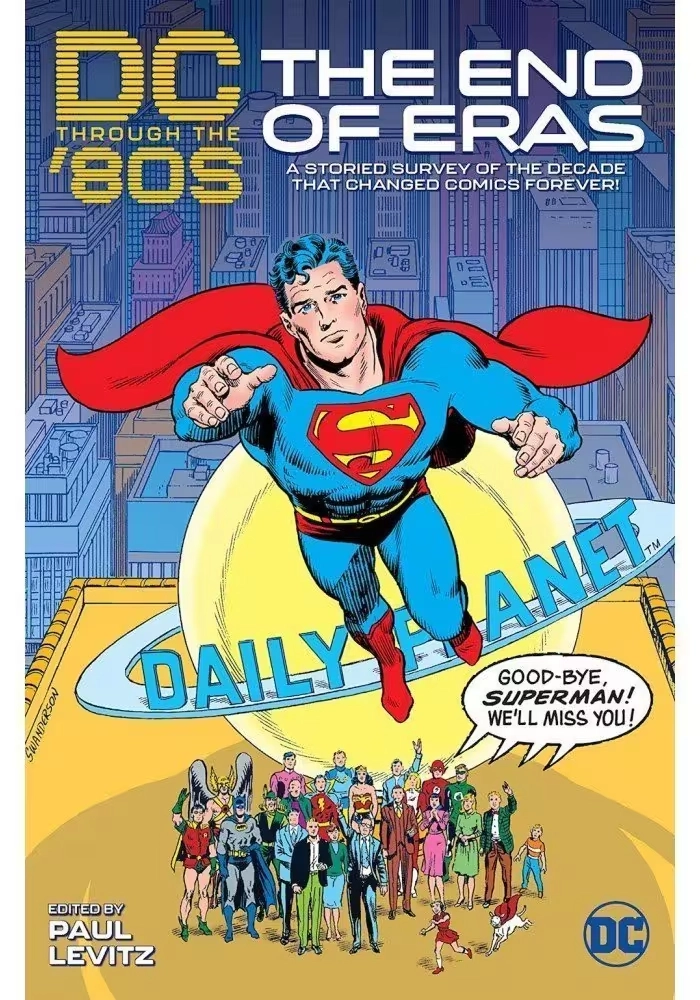 DC THROUGH THE 80S: THE END OF ERAS HC