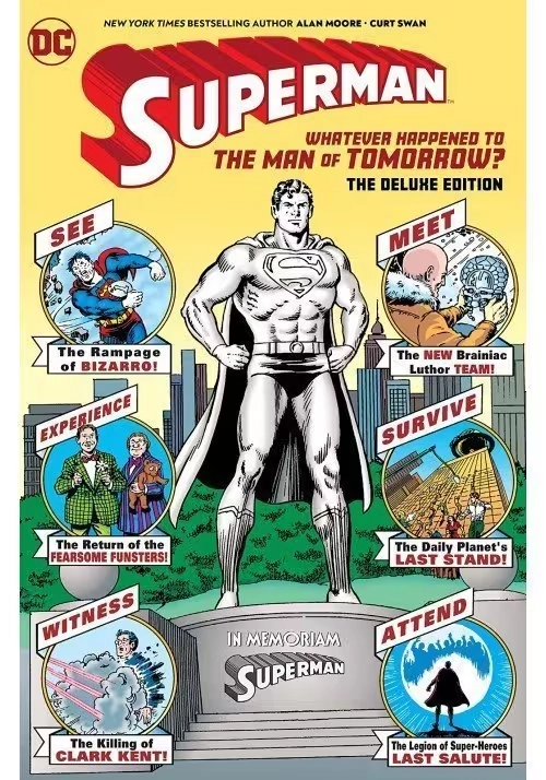 SUPERMAN WHATEVER HAPPENED TO THE MAN OF TOMORROW DLX ED