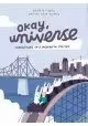 OKAY UNIVERSE GN