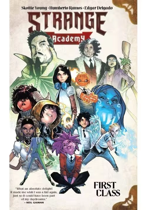 STRANGE ACADEMY GN TP FIRST CLASS
