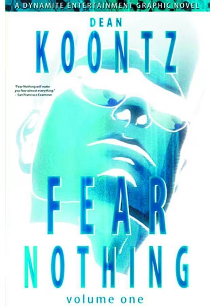 DEAN KOONTZS FEAR NOTHINGGN VOL 01