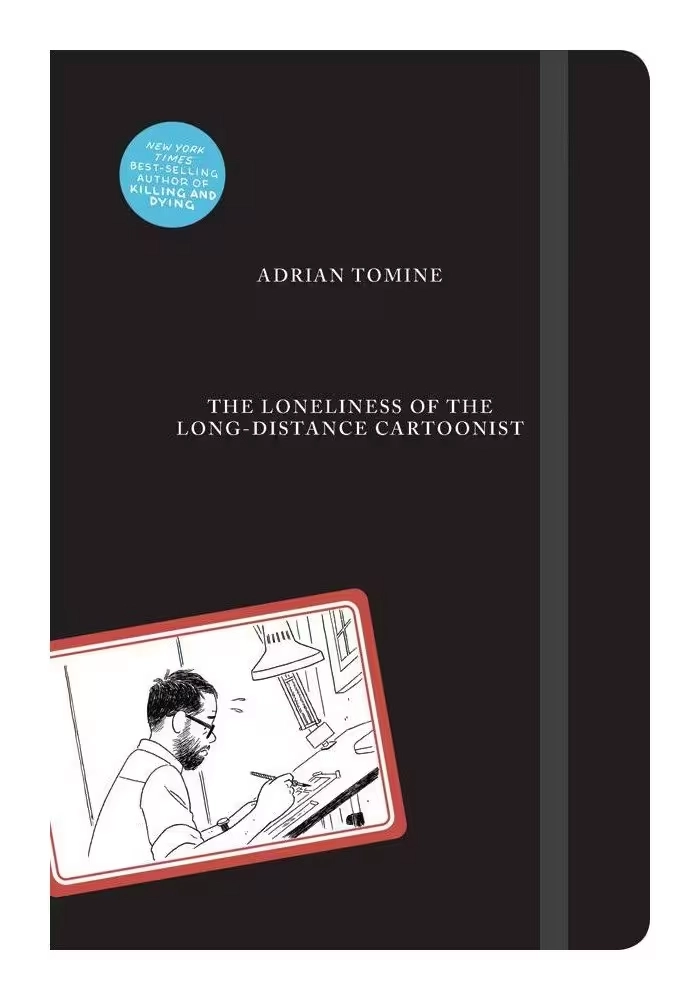 LONELINESS OF LONGDISTANCE CARTOONIST HC TOMINE (MR)