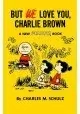 WE LOVE YOU CHARLIE BROWN TP 19571959 (TITAN ED)