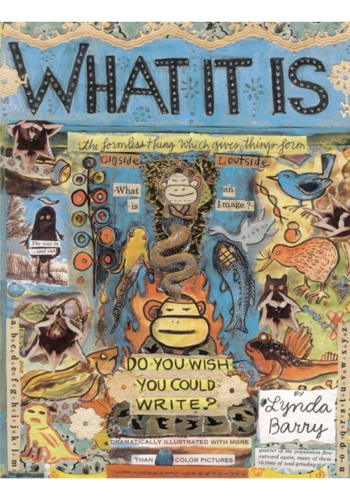 WHAT IT IS HC LYNDA BARRY