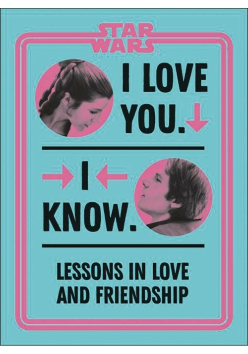 STAR WARS I LOVE YOU I KNOW HC