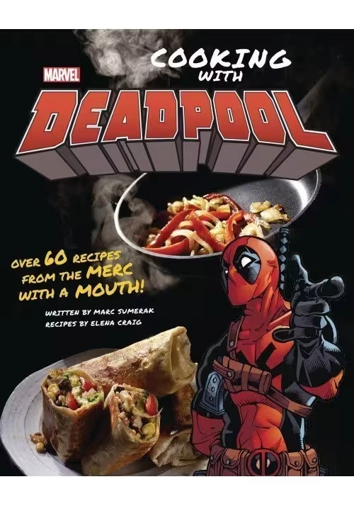 MARVEL COMICS COOKING WITH DEADPOOL HC