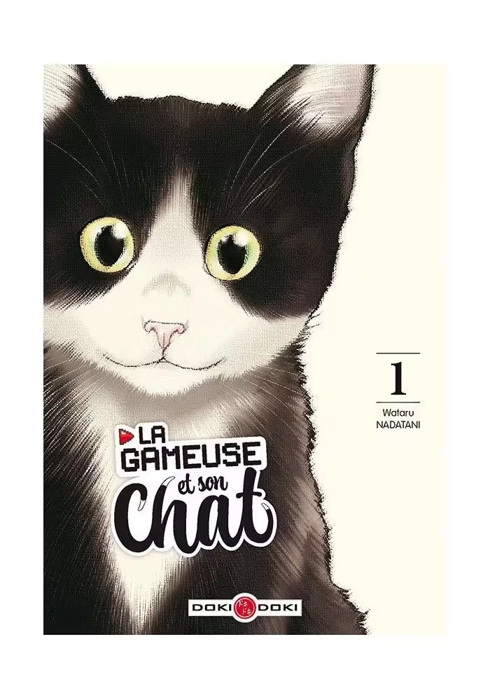 LA GAMEUSE ET SON CHAT VOLUME 1