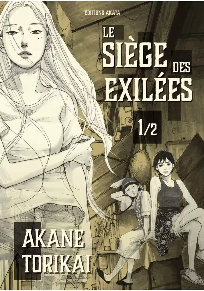 LE SIEGE DES EXILES VOLUME 1