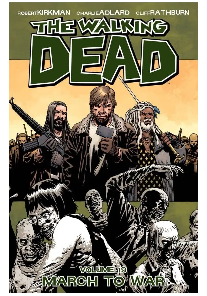 WALKING DEAD TP VOL 19 MARCH TO WAR