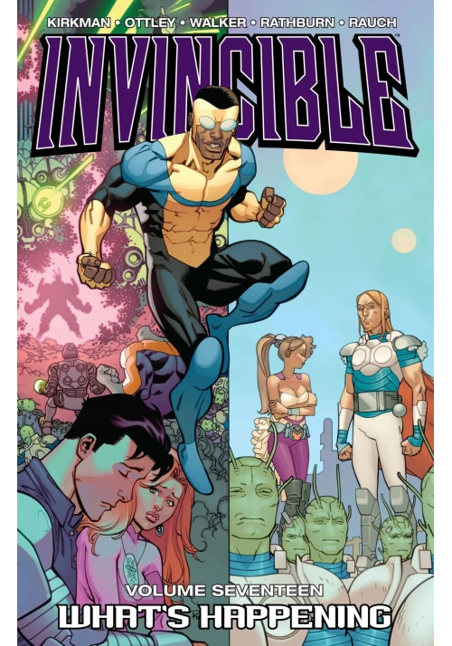 INVINCIBLE TP VOL 17 WHATS HAPPENING