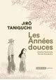 LES ANNÉES DOUCES : INTÉGRALE