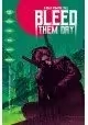 BLEED THEM DRY TP