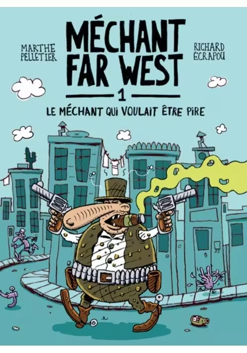 MECHANT FAR OUEST VOLUME 1