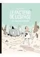 LE FACTEUR DE L'ESPACE VOLUME 2