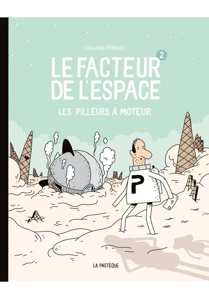 LE FACTEUR DE L'ESPACE VOLUME 2