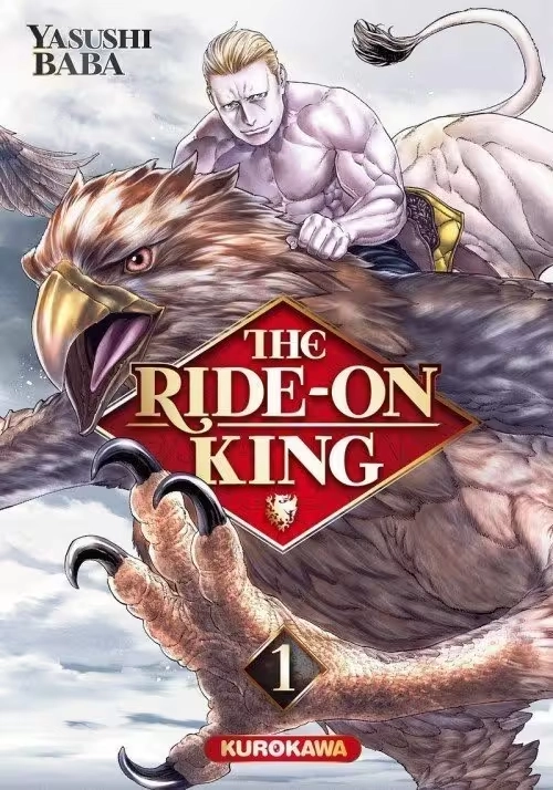 THE RIDE-ON KING TOME 1