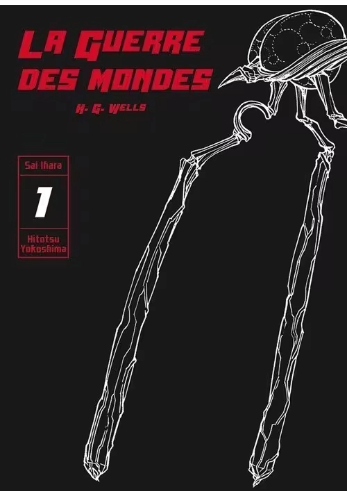 LA GUERRE DES MONDES TOME 1
