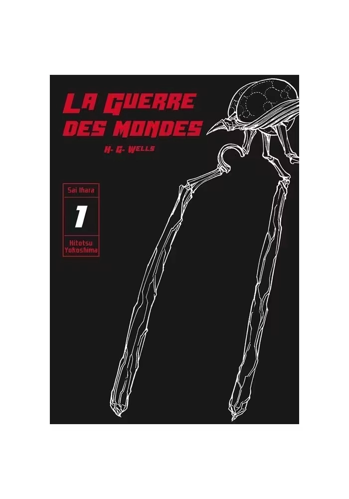 LA GUERRE DES MONDES VOLUME 1