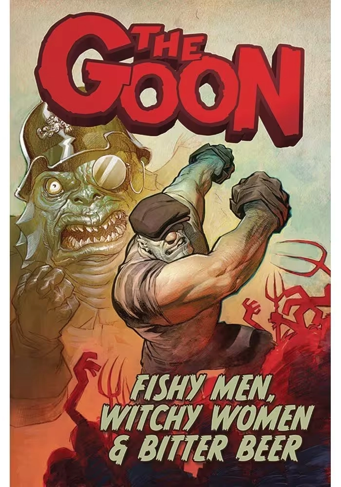 GOON TP VOL 03 FISHY MEN WITCHY WOMEN & BITTER BEER
